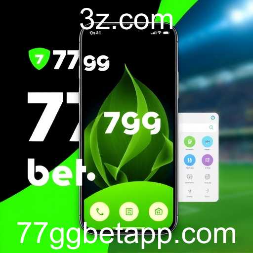77gg Bet App Revoluciona o Mercado de Apostas Online em 2026